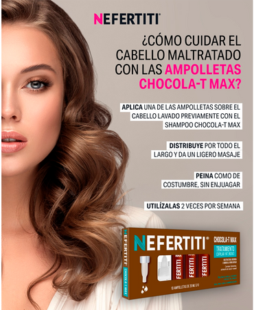 NEFERTITI CHOCOLA-T MAX AMPOLLETAS C/10 PZAS.