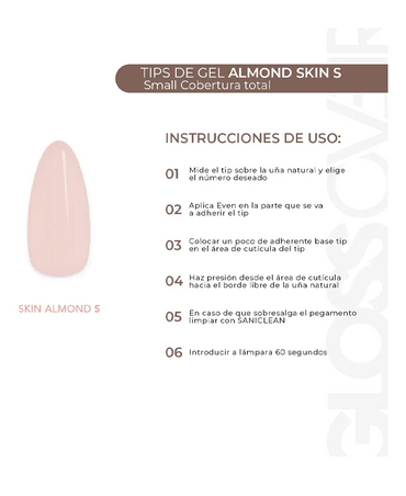 GLOSS OVER GELTIP ALMOND S SKIN / BOX 550 PZAS.